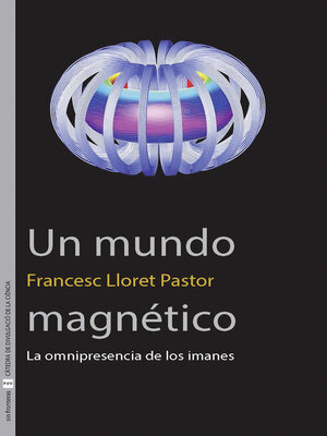 cover image of Un mundo magnético